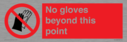 no-gloves-beyond-this-point~